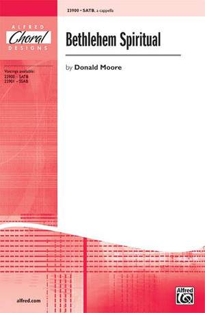 Donald Moore: Bethlehem Spiritual