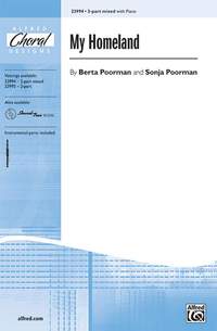 Berta Poorman/Sonja Poorman: My Homeland 3-Part Mixed