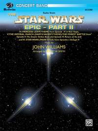 John Williams: The Star Wars Epic - Part II, Suite from