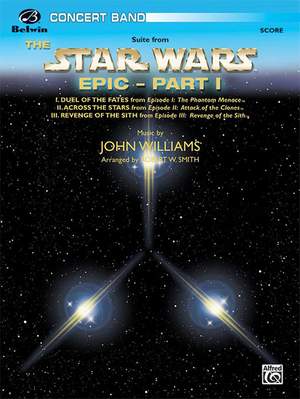 John Williams: The Star Wars Epic - Part I, Suite from