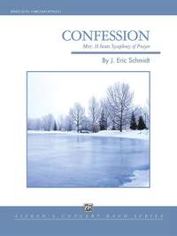 J. Eric Schmidt: Confession (Movement 2 of Symphony of Prayer)