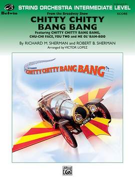 Richard M. Sherman/Robert B. Sherman: Chitty Chitty Bang Bang