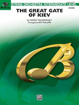 Modest Mussorgsky: The Great Gate of Kiev