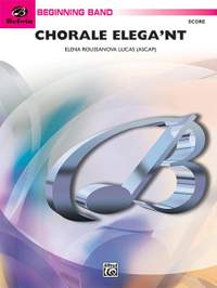 Elena Roussanova Lucas: Chorale Elega'nt