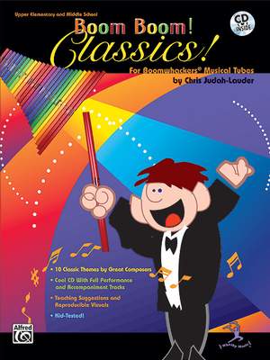 Boom Boom! Classics! For Boomwhackers Musical Tubes