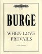 Burge, D: When Love Prevails