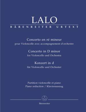 Lalo, E: Concerto for Violoncello in D minor (Urtext)