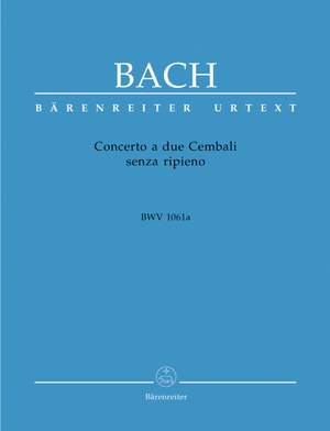 Bach, JS: Concerto a due Cembali senza ripieno (BWV 1061a) (Concerto for two Harpsichords in C) (Urtext)