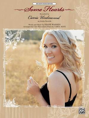 Carrie Underwood: Some Hearts