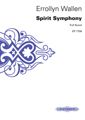 Wallen, E: Spirit Symphony — Speed-Dating for Two Orchestras