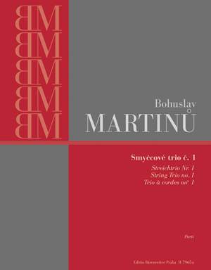 Martinu, B: String Trio No.1 (H.136) (1923/24)