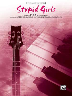 Pink: Stupid Girls