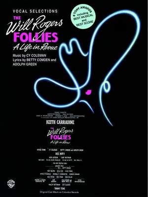 Cy Coleman: The Will Rogers Follies: Vocal Selections