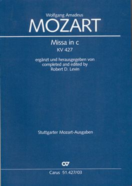Mozart: Missa in c (KV 427; c-Moll)