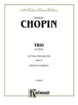 Frédéric Chopin: Piano Trio in G Minor, Op. 8