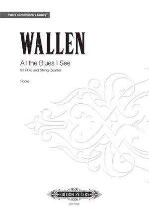 Wallen, Errollyn: All the Blues I See