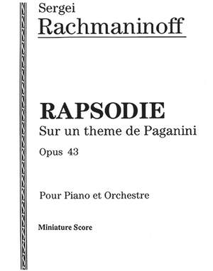 Sergei Rachmaninoff: Rhapsodie, Op. 43