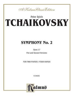 Peter Ilyich Tchaikovsky: Symphony No. 2 in C Minor, Op. 17 ("Little Russian")