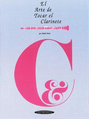 Keith Stein: El Arte de Tocar el Clarinete