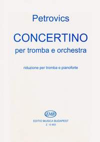 Petrovics, Emil: Concertino for trumpet (trumpet & piano)