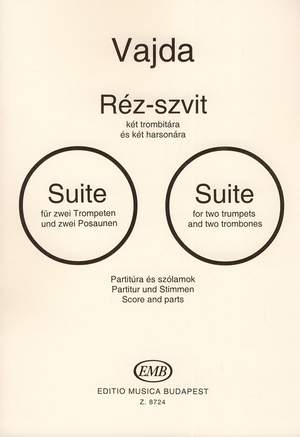 Vajda, Janos: Brass Suite (2 trumpets & 2 trombones)