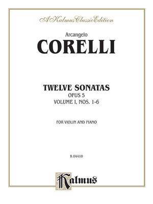 Arcangelo Corelli: Twelve Sonatas, Op. 5, Volume I