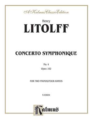 Henry Litolff: Concerto Symphonique, Op. 102