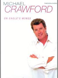 Michael Crawford: On Eagle's Wings