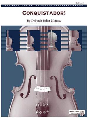 Deborah Baker Monday: Conquistador!