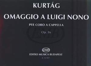 Kurtag, Gyorgy: Omaggio A Luigi Nono