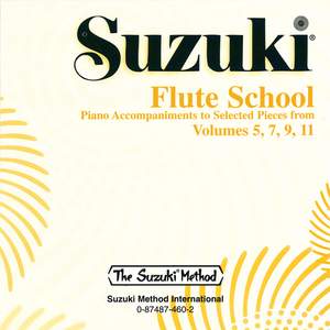 Suzuki Flute School CD, Volume 5, 7, 9 & 11 Piano Acc. (Selected Pieces)