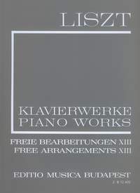 Liszt: Free Arrangements XIII (paperback)
