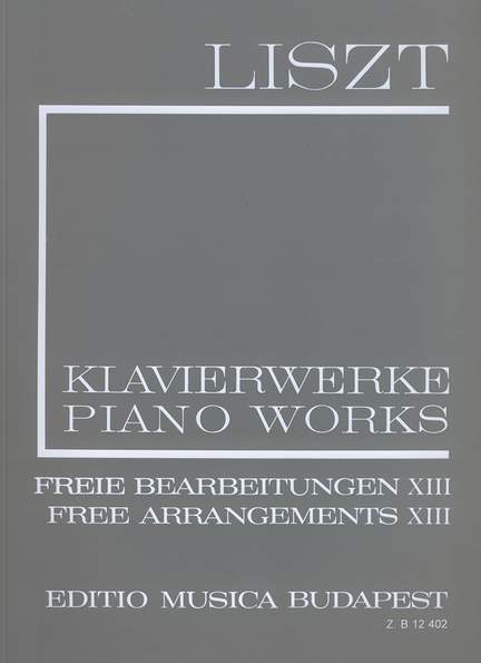 Liszt: Free Arrangements XIII (paperback)