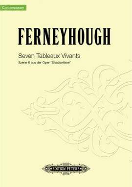 Ferneyhough, B: Seven Tableaux Vivants Representing the Angel of History as Melancholia