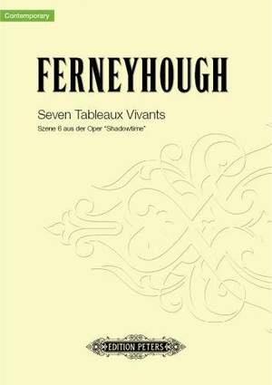 Ferneyhough, B: Seven Tableaux Vivants Representing the Angel of History as Melancholia