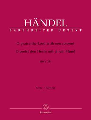 Handel, GF: O praise the Lord (HWV 254) (E-G) (Chandos Anthem) (Urtext)