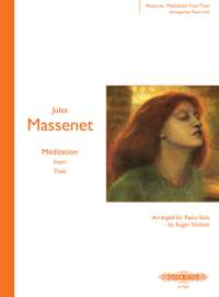 Massenet, J: Méditation from Thaïs