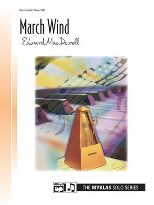 Edward A. MacDowell: March Wind
