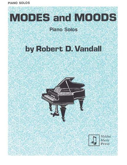 Robert D. Vandall: Modes and Moods