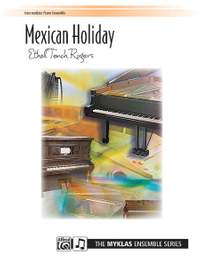 Ethel Tench Rogers: Mexican Holiday