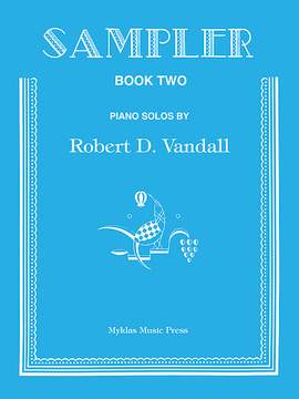Robert D. Vandall: Sampler, Book 2