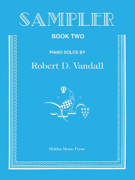 Robert D. Vandall: Sampler, Book 2