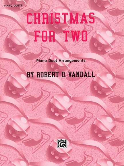 Robert D. Vandall: Christmas for Two
