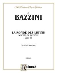 Antonio Bazzini: La Ronde des Lutins (Scherzo Fantastique, Op. 25)