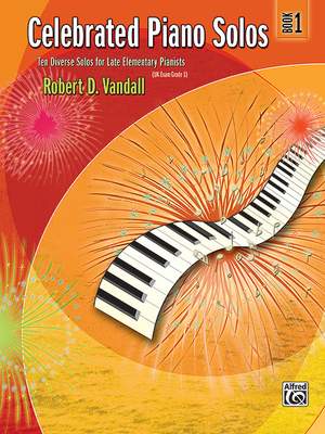 Robert D. Vandall: Celebrated Piano Solos, Book 1