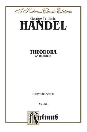 George Frideric Handel: Theodora (1730)
