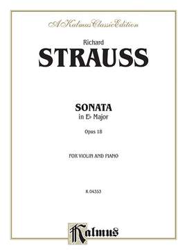 Richard Strauss: Sonata in E-Flat Major, Op. 18