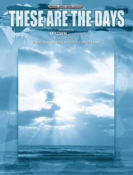 O-Town: These Are the Days