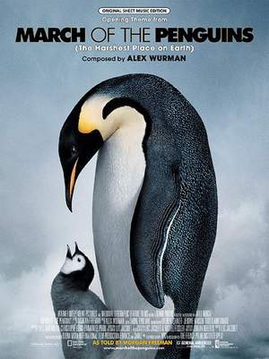 Alex Wurman: March of the Penguins, Opening Theme from (The Harshest Place on Earth)