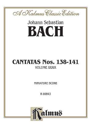 Johann Sebastian Bach: Cantatas No. 138-141